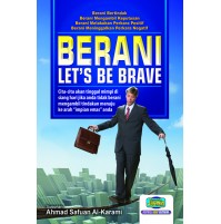 BERANI LET’S BE BRAVE